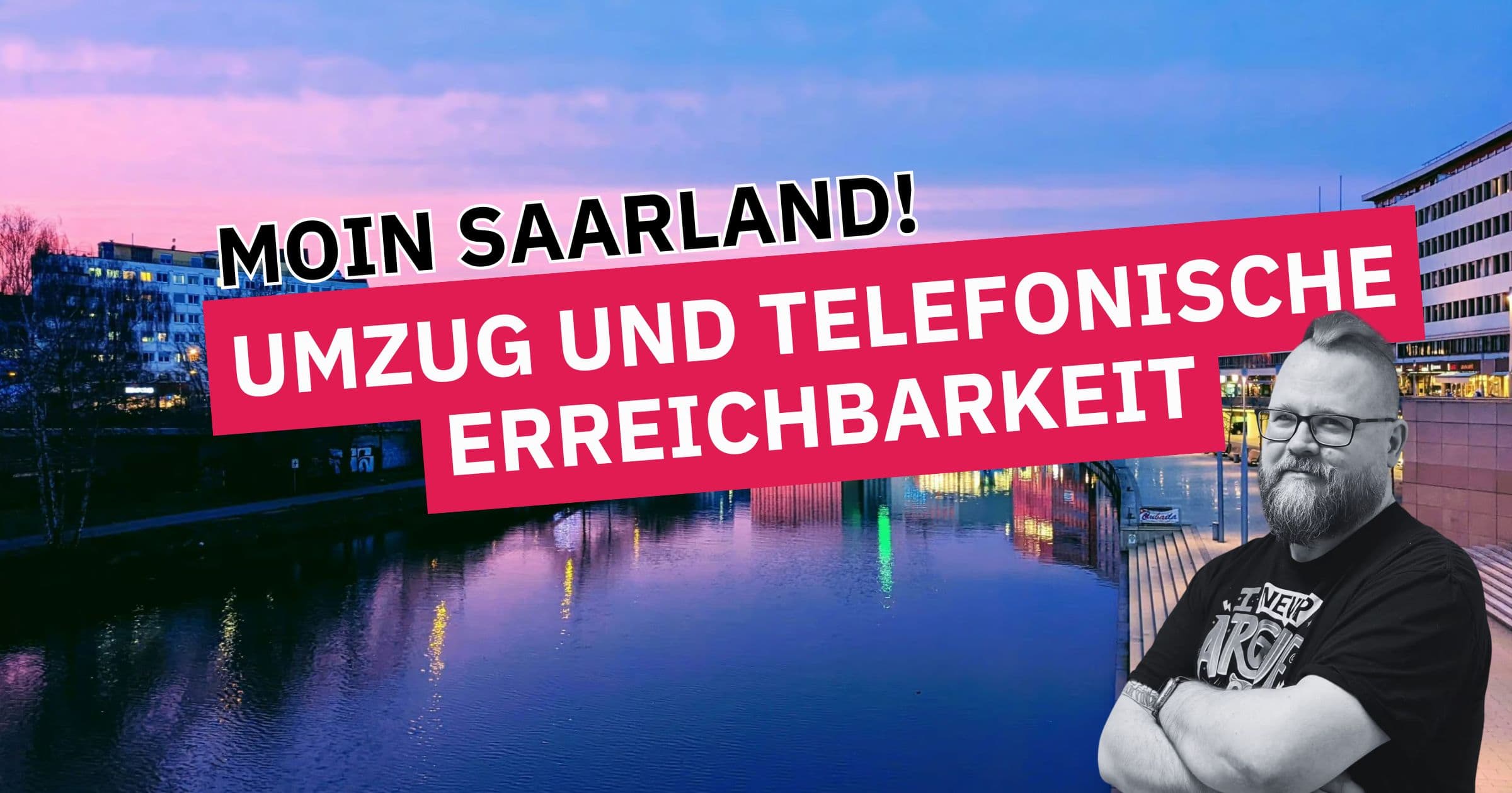 Saarland Umzug und Erreichbarkeit mit Mann am Fluss