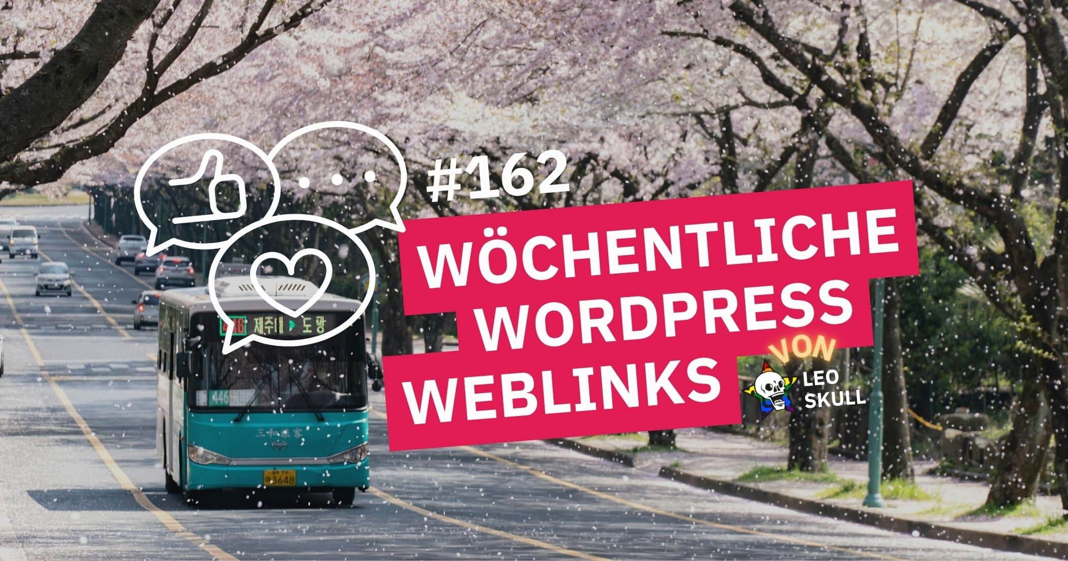 Wöchentliche WordPress Weblinks für SEO und Webdesign, präsentiert von Leo Skull GmbH.