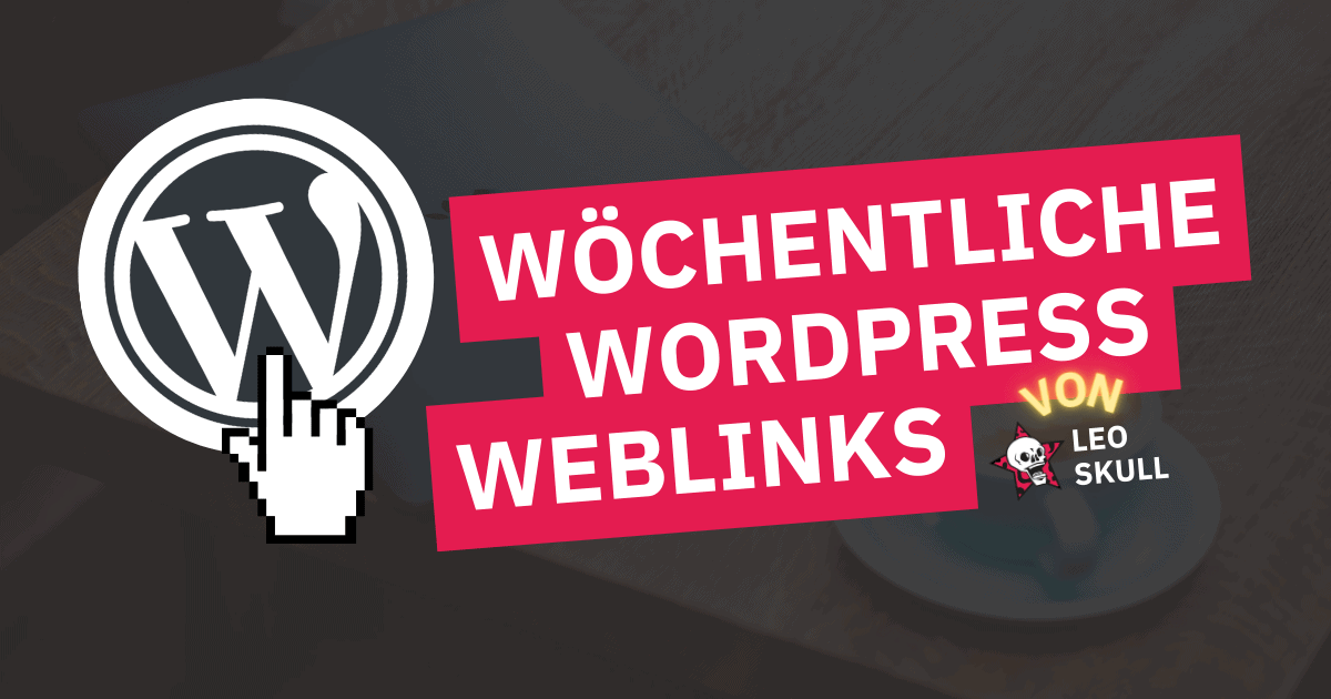 WWW_woechentlicheWordpressWeblinks (2)