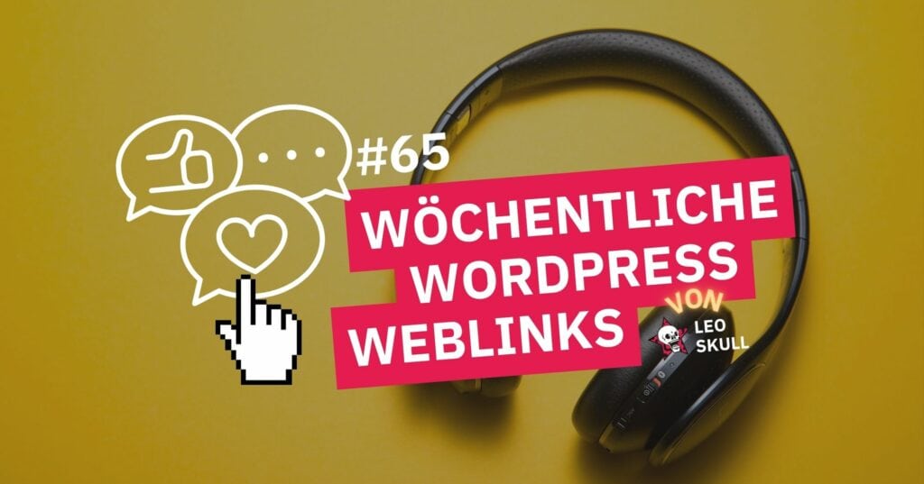 Podcast-Ausrüstung und "#65 WordPress Weblinks" Grafik.