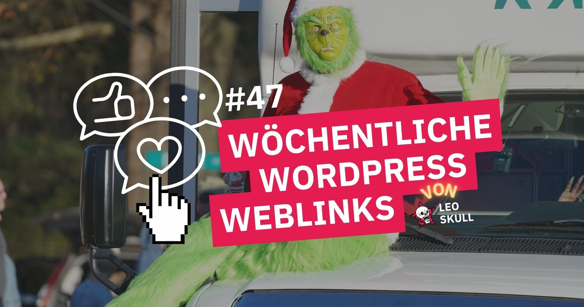 Grinch-Kostüm in Werbeaktion für Wordpress-Links